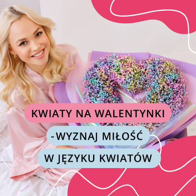 Kwiaty na walentynki — wyznaj miłość w języku kwiatów